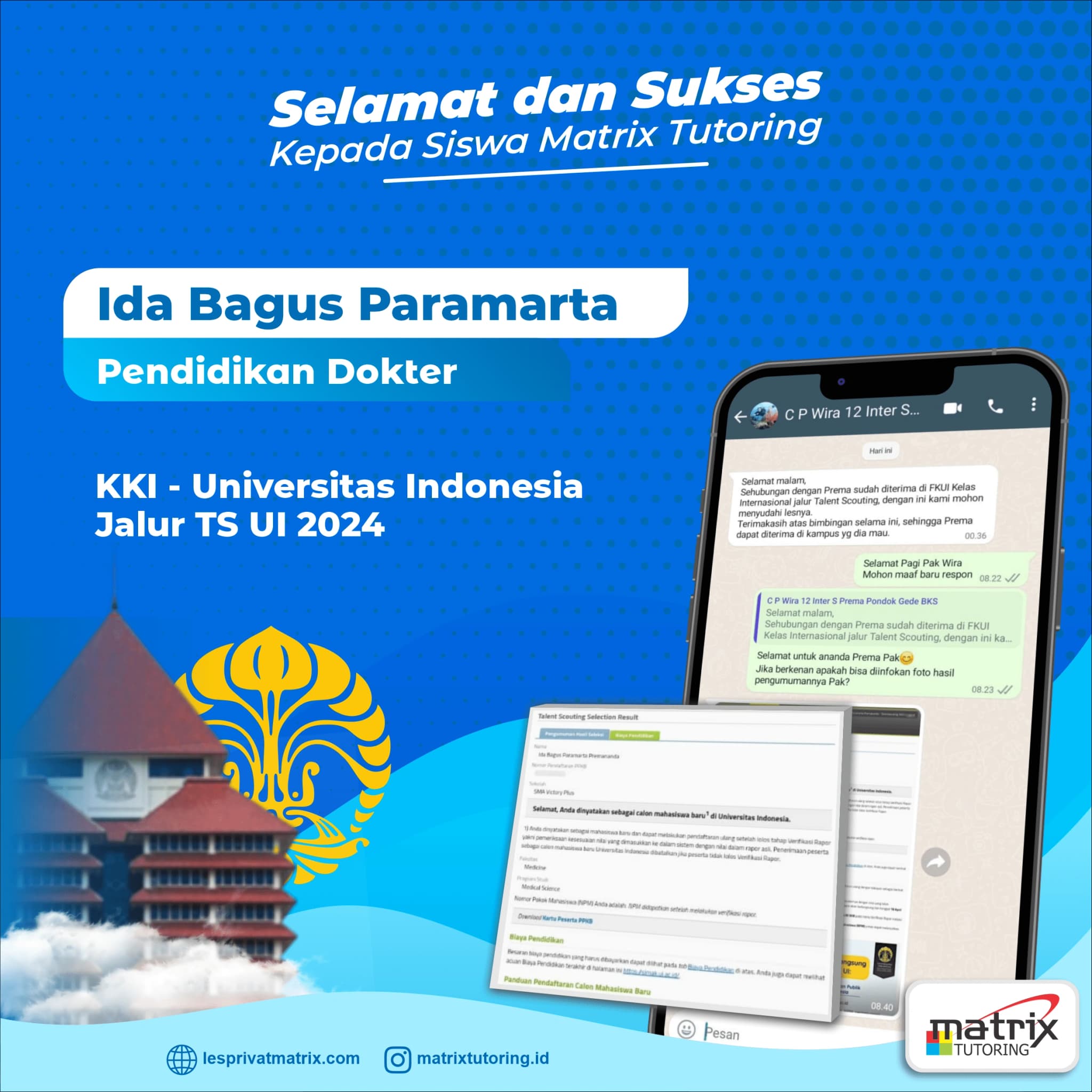Success Story siswa Ide Bagus Paramarta - Matrix Tutoring Indonesia