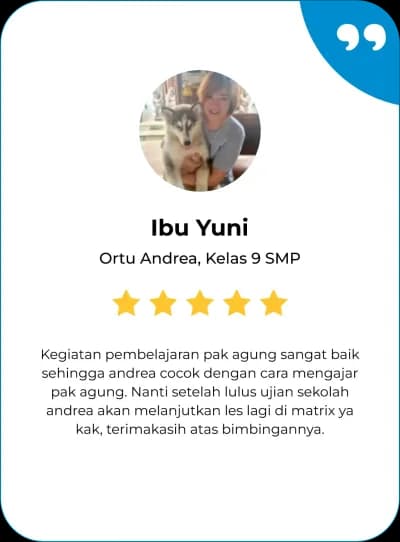 Success Story siswa Ibu Yani - Matrix Tutoring Indonesia