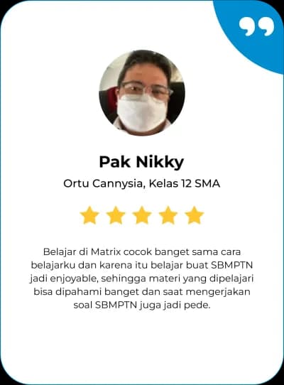 Success Story siswa Pak Nikky - Matrix Tutoring Indonesia