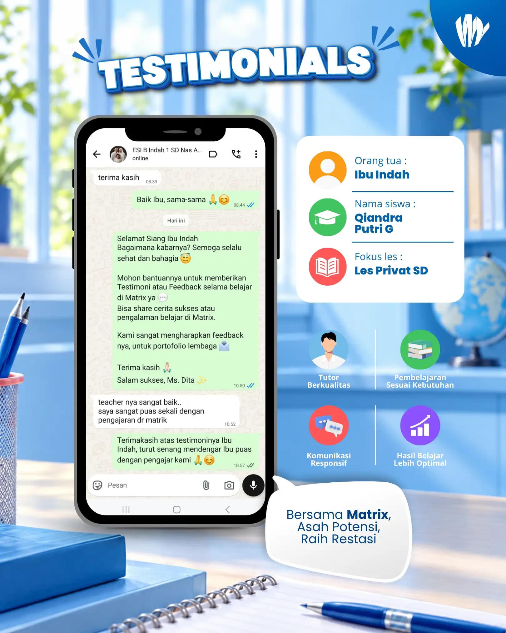 Testimoni orang tua siswa Matrix Tutoring Qiandra Putri G