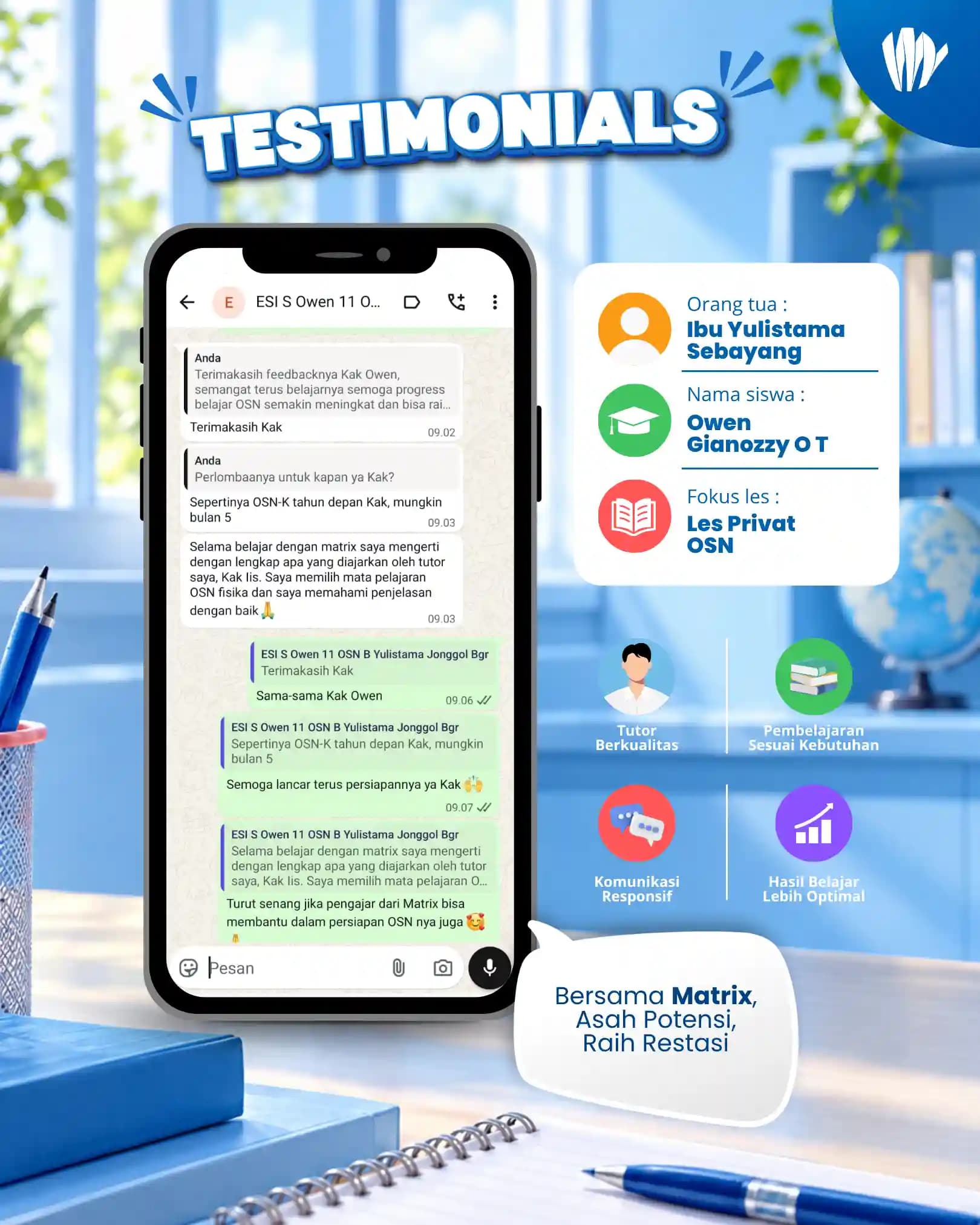 Testimoni orang tua siswa Matrix Tutoring Owen Gianozzy O T