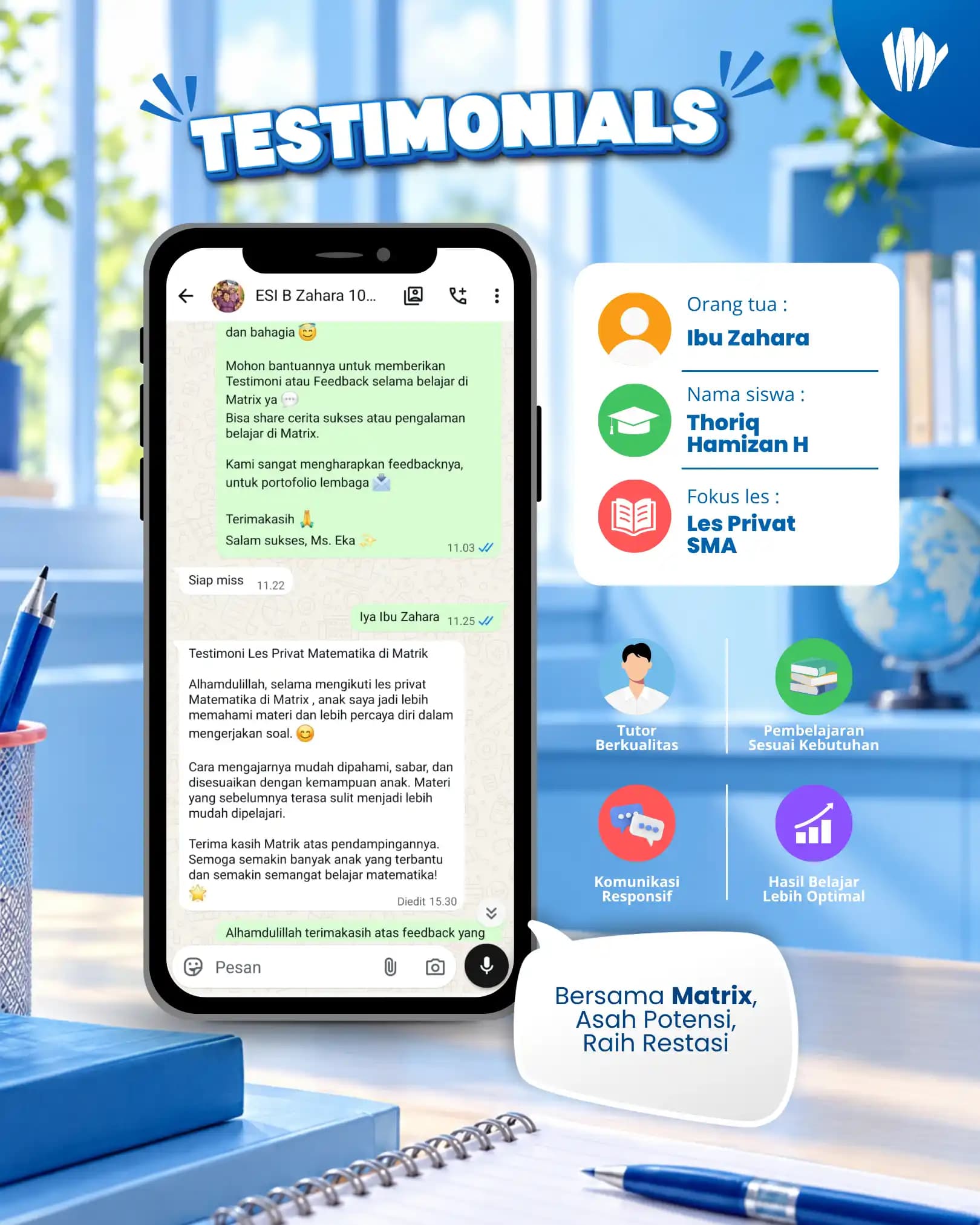 Testimoni orang tua siswa Matrix Tutoring Thoriq Hamizan