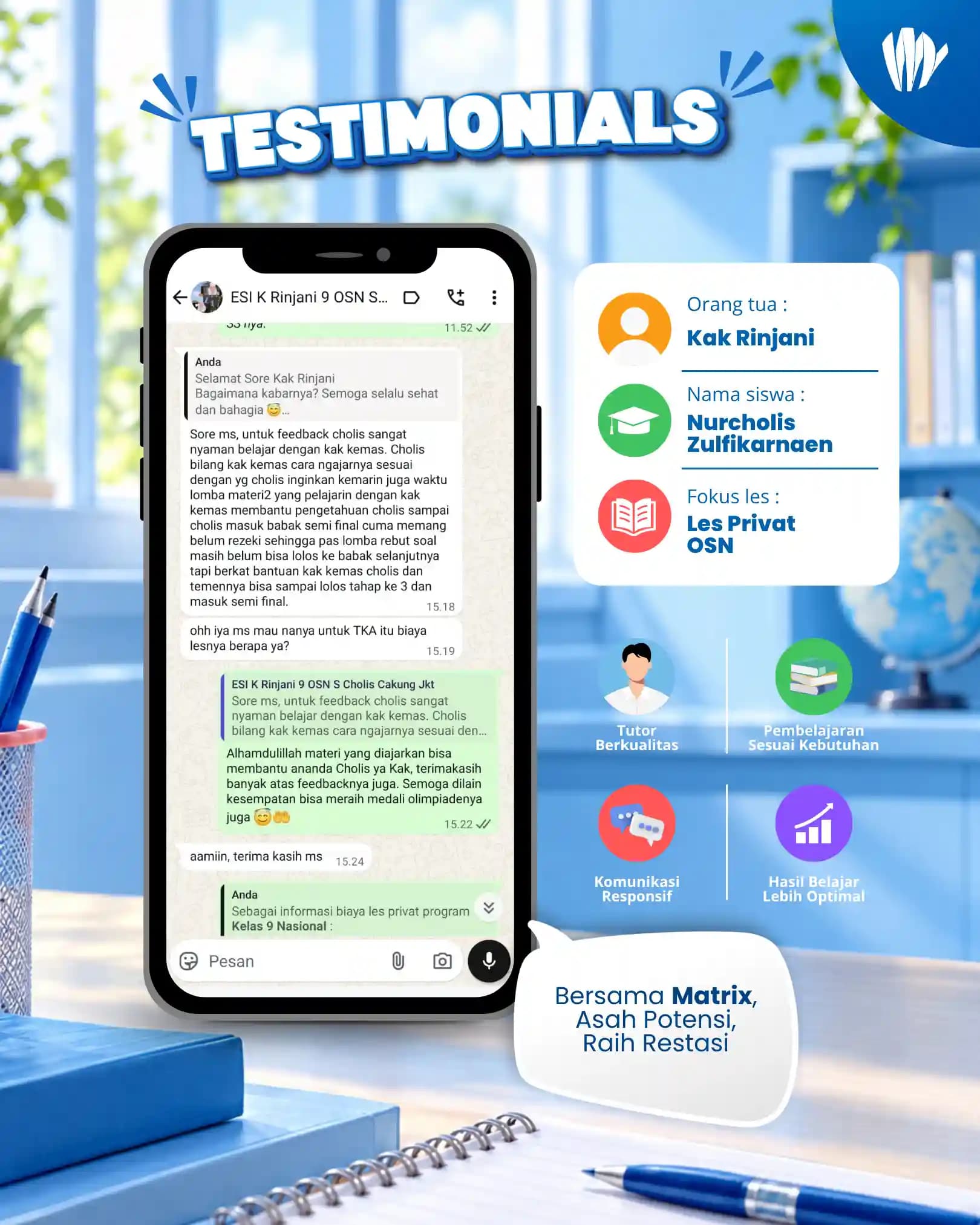 Testimoni orang tua siswa Matrix Tutoring Nurcholis Zulfikarnaen