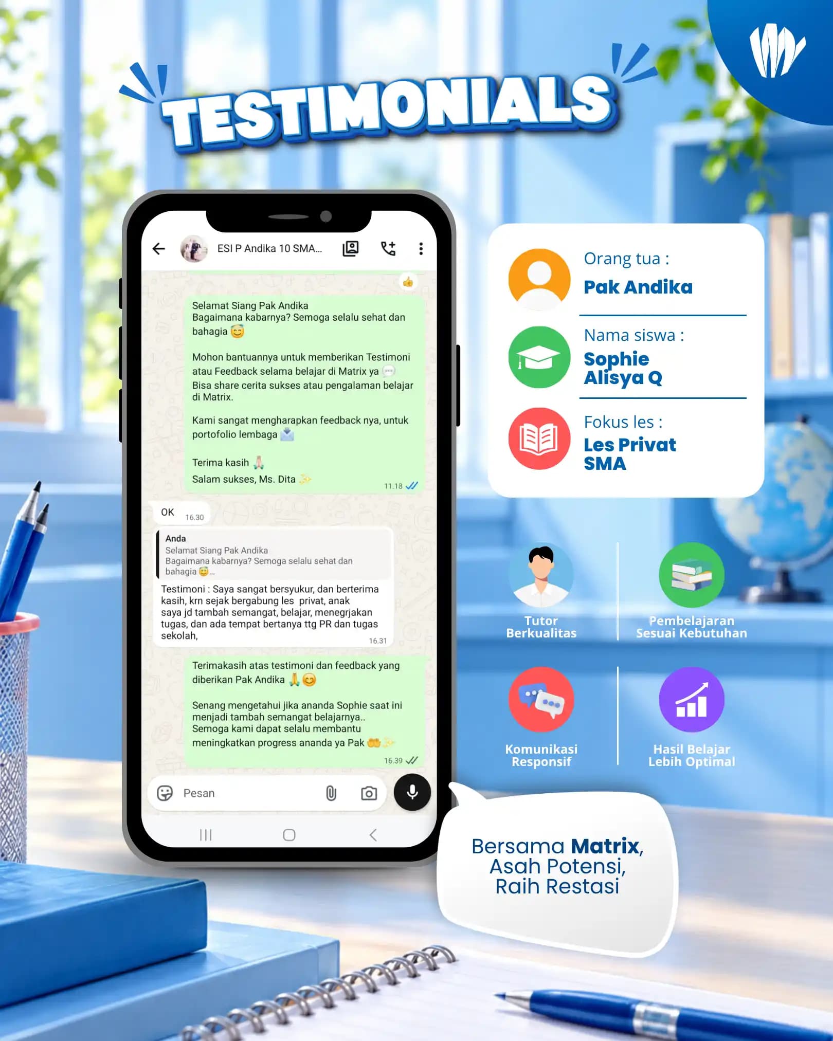 Testimoni orang tua siswa Matrix Tutoring Sophie Alisya Q