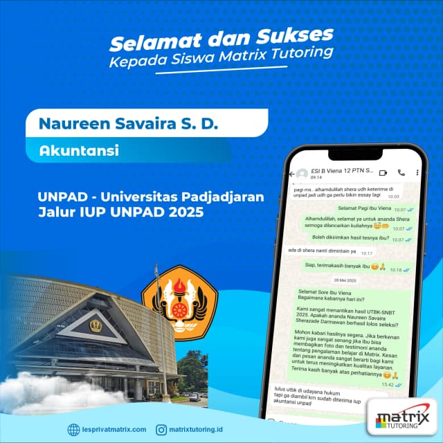 Success Story siswa Naureen Savaira S. D. Unpad - Matrix Tutoring Indonesia