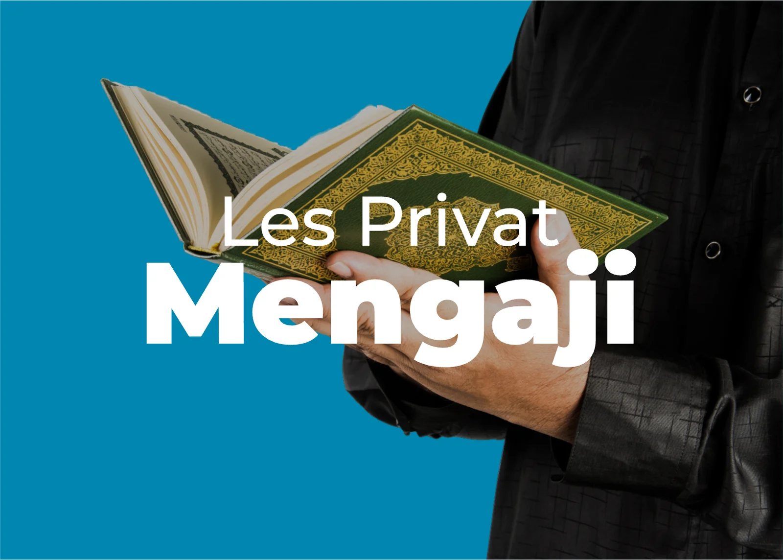 Les Privat Mengaji Guru Ngaji Privat